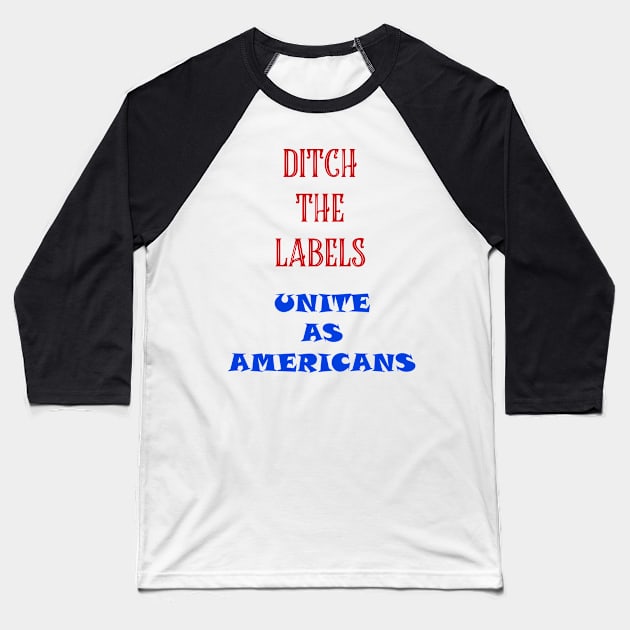 DITCH THE LABELS Baseball T-Shirt by DesigningJudy